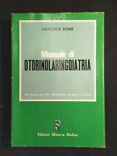 Manuale otorinolaringoiatria m usato  Italia