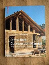 Straw Bale Construction Manual : Design and Technology of a Sustainable Archi... comprar usado  Enviando para Brazil