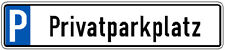 Parkplatzschild privatparkplat gebraucht kaufen  Vlotho