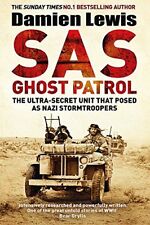 SAS Ghost Patrol: The Ultra-Secret Unit That Posed As Nazi Sto .9781786483140, comprar usado  Enviando para Brazil