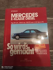 Mercedes 124 reparaturhandbuch gebraucht kaufen  Gondelsheim