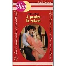 Perdre raison thea d'occasion  France