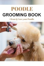 Poodle grooming book for sale  Interlochen