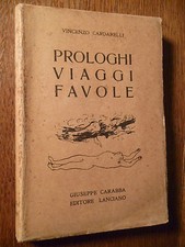 Vincenzo cardarelli prologhi usato  Roma