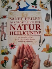 Sanft heilen naturheilkunde gebraucht kaufen  Deutschland