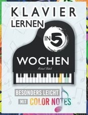 Klavier lernen wochen gebraucht kaufen  Berlin