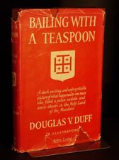 Douglas V Duff Bailing With A Teaspoon in D/J (Arab Jews History) 1st Ed 1953 comprar usado  Enviando para Brazil