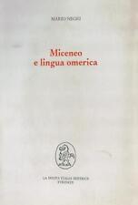 Miceneo lingua omerica usato  Italia