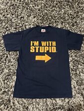 m stupid t shirt for sale  Troy