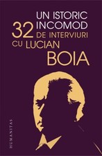 History romanian book Un istoric incomod. 32 de interviuri cu Lucian Boia comprar usado  Enviando para Brazil