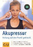 Akupressur ratgeber gesundheit gebraucht kaufen  Berlin