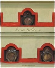 Lâ aceto balsamico usato  Orco Feglino