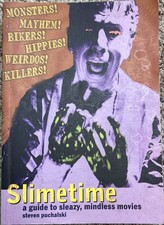 Slimetime : A Guide to Sleazy, Mindless Movies Paperback by Steven Puchalski comprar usado  Enviando para Brazil