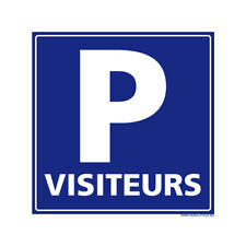 Panneau parking visiteurs. d'occasion  Cambrai