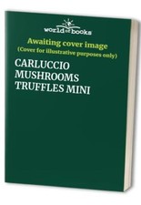 CARLUCCIO MUSHROOMS TRUFFLES MINI Book The Fast Free Shipping comprar usado  Enviando para Brazil