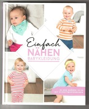 Einfach nähen babykleidung gebraucht kaufen  Pocking
