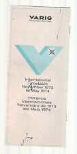 VARIG CALENDÁRIO INTERNACIONAL INVERNO 1973/4 BRASIL  comprar usado  Enviando para Brazil