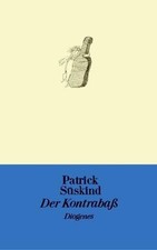 Kontrabass patrick süskind gebraucht kaufen  Buttenwiesen
