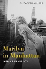 Marilyn in Manhattan: Her Year of Joy by Winder, Elizabeth comprar usado  Enviando para Brazil