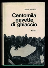 centomila gavette ghiaccio usato centomila gavette ghiaccio usato  Rovito