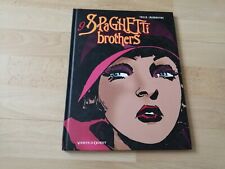 Spaghetti brothers tome d'occasion  Champigny-sur-Marne