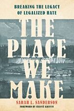 The Place We Make: Breaking the Leg..., Sanderson, Sara comprar usado  Enviando para Brazil