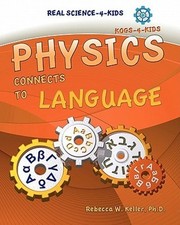 Usado, Physics Connects to Language by Rebecca W Keller Ph D: Used comprar usado  Enviando para Brazil