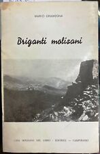 Gramegna briganti molisani usato  Napoli