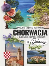 Książka Chorwacja. Kamienie, morze i opowieści z Dalmacji  na sprzedaż  PL