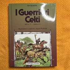 Guerrieri celti usato  Italia