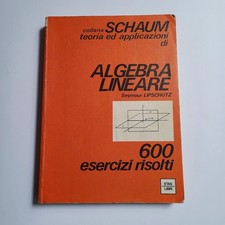 Seymour lipschutz algebra usato  Cascina
