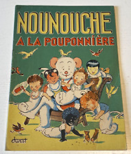 Nounouche pouponnière edition d'occasion  Quarré-les-Tombes