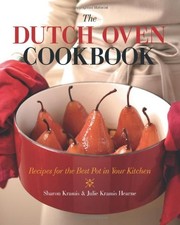 The Dutch Oven Cookbook: Recipes for the Best Pot in Your Kitchen comprar usado  Enviando para Brazil