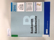 Baukosten bauelemente 2014 gebraucht kaufen  Dinkelscherben