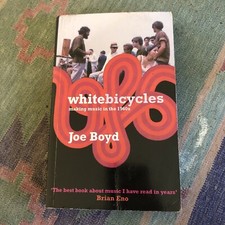 White Bicycles: Making Music in the 1960s by Joe Boyd (Paperback, 2006) segunda mano  Embacar hacia Mexico