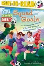 Usado, Squad Goals: The Unstoppable Women of the Us Women's National Soccer Team (Ready comprar usado Usado, Squad Goals: The Unstoppable Women of the Us Women's National Soccer Team (Ready comprar usado  Enviando para Brazil