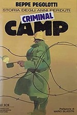 Criminal camp. storia usato  Italia