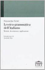 Lessico grammatica dell usato  Italia