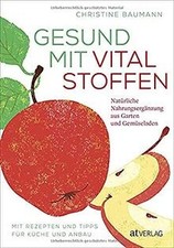 Gesund vitalstoffen natürlich gebraucht kaufen  Berlin