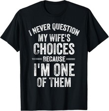 Never wife choices for sale  Huntington Beach