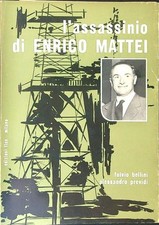 Assassinio enrico mattei usato  Italia
