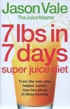 7 libras em 7 dias: Super Juice Diet, Jason Vale, Usado; Livro Aceitável comprar usado  Enviando para Brazil