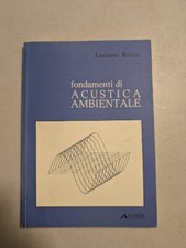 Fondamenti acustica ambientale usato  Pisa