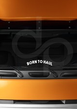 Born haul sticker for sale  GRIMSBY
