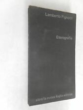 Eterografia lamberto pignotti usato  Roma