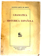 Gramatica Histórica Española por Vicente García De Diego- Gredos- Spanish  C136 comprar usado Gramatica Histórica Española por Vicente García De Diego- Gredos- Spanish  C136 comprar usado  Enviando para Brazil