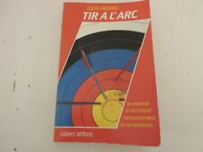 Tir arc livre d'occasion  Orry-la-Ville