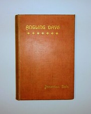 1898 ANGLING DAYS and An Angler's Books, Illustrated, Fishing Stories, usado comprar usado  Enviando para Brazil