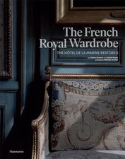 The French Royal Wardrobe: The Hôtel de la Marine... by Bauret, Gabriel Hardback comprar usado  Enviando para Brazil