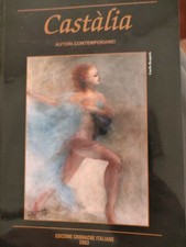 Castàlia edizioni cronache usato  Arezzo